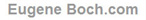 Eugene Boch.com